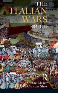 Image result for 16th Century Italian Wars