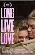 Image result for Long Live Love Poster