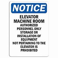 Image result for Elevator Warning Signs