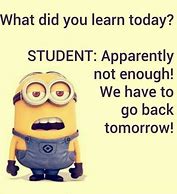 Image result for Minions Funny Quotes School