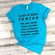 Image result for Funny High School Senior Shirts