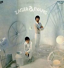 Image result for zager and evans