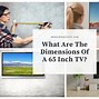 Image result for What Are the Dimensions of a 65 TV