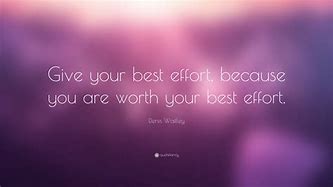 Image result for Give Your Best Quotes