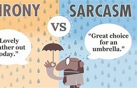 Image result for Sarcasm vs Satire