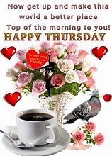 Image result for Happy Thursday Morning Pics