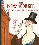 Image result for Best Lawyer Cartoons New Yorker