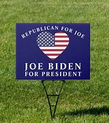 Image result for Biden Sign