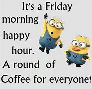 Image result for Good Morning Friday Minions
