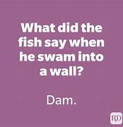 Image result for Bad Jokes That Make You Laugh Any Way