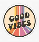 Image result for Good Vibes Sticker
