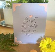 Image result for Cards for Best Friends Forever