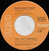 Image result for Roger Whittaker Last Farewell Single