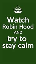 Image result for Keep Calm and Call Robin