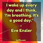 Image result for Have a Good Day Quotes Motivational