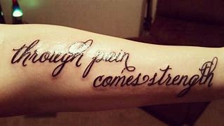 Image result for Short Strength Quotes for Tattoos