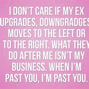 Image result for Sarcastic Quotes to Ex Boyfriends