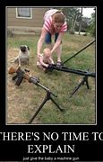 Image result for Baby with Machine Gun