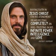 Image result for Jesus Christ LDS Quote