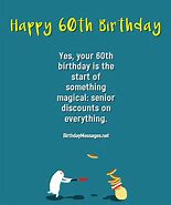 Image result for 60th Birthday Sayings for Men