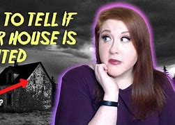 Image result for How to Tell If Your House Is Haunted