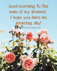Image result for Morning Love Messages for Him