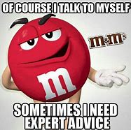 Image result for Funny M&M Candy Memes