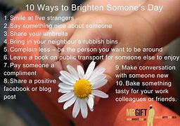 Image result for Saying to Brighten Someone%27s Day