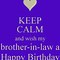 Image result for Brother in Law Birthday Jokes