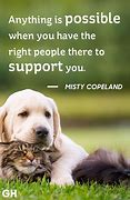 Image result for Support Your Friends Quotes