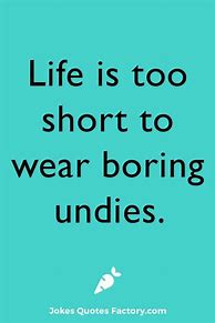 Image result for Witty Sayings About Life