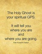 Image result for LDS Quotes Holy Ghost