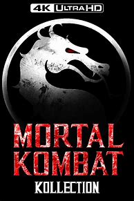 Image result for Mortal Kombat Movie Collection