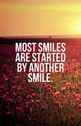 Image result for A Nice Smile On Your Pictures Quote