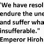Image result for Hirohito Quotes