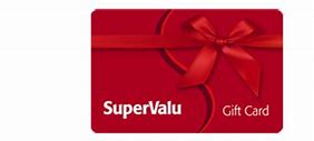 Image result for SuperValu Gift Cards
