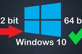 Image result for Is My Windows 10 64-Bit