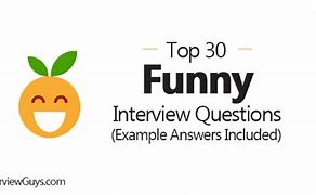 Image result for Funny Google Interview Questions