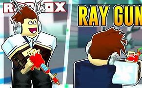 Image result for How to Get Ray Gun Mad City