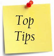 Image result for Top Tips