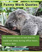 Image result for Funny Quotes Going to Work