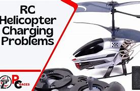 Image result for RC Helicopter Problems