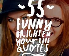 Image result for Funny Happy Quotes and Sayings