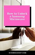 Image result for How to Unlock Samsung Microwave