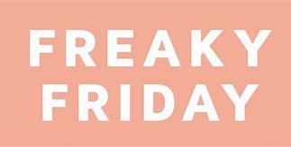 Image result for It's Freaky Friday