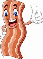Image result for Cartoon Bacon