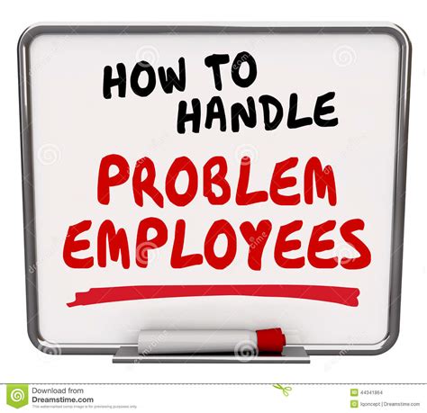 How To Handle Problem Employees Worker Management Advice Stock  
