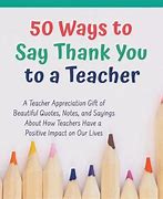 Image result for Things to Say to Your Teacher
