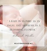 Image result for Beautiful Baby Quotes