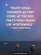 Image result for Relax and Enjoy Life Quotes